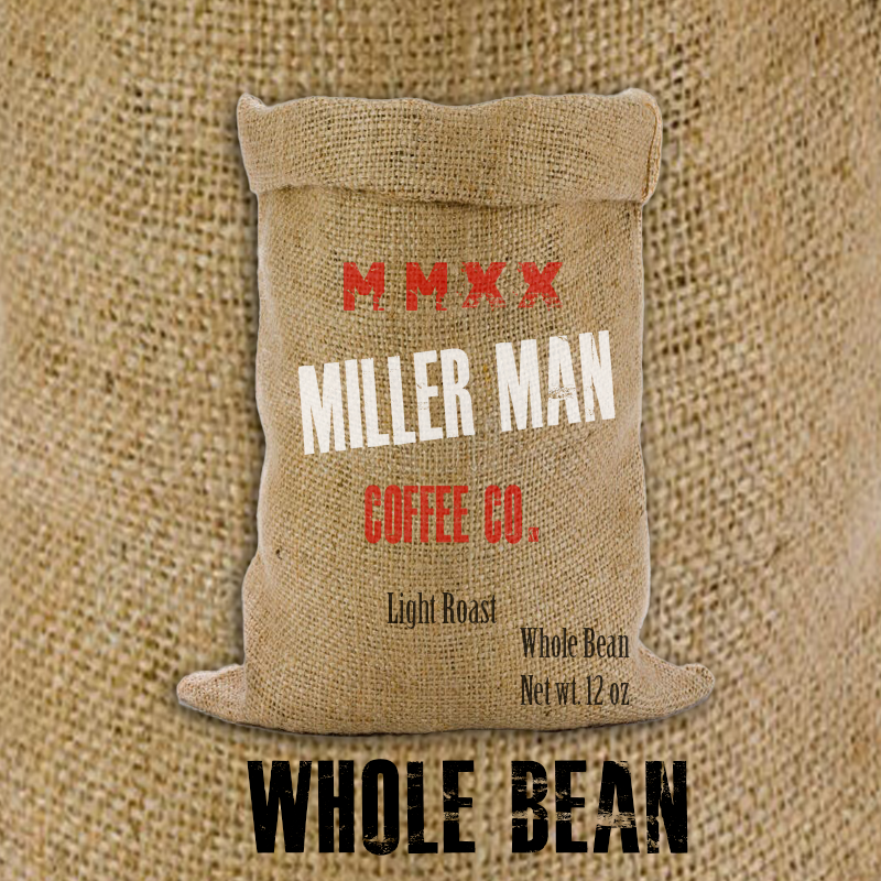 Miller Man Coffee Light Roast Whole Bean 12oz bag