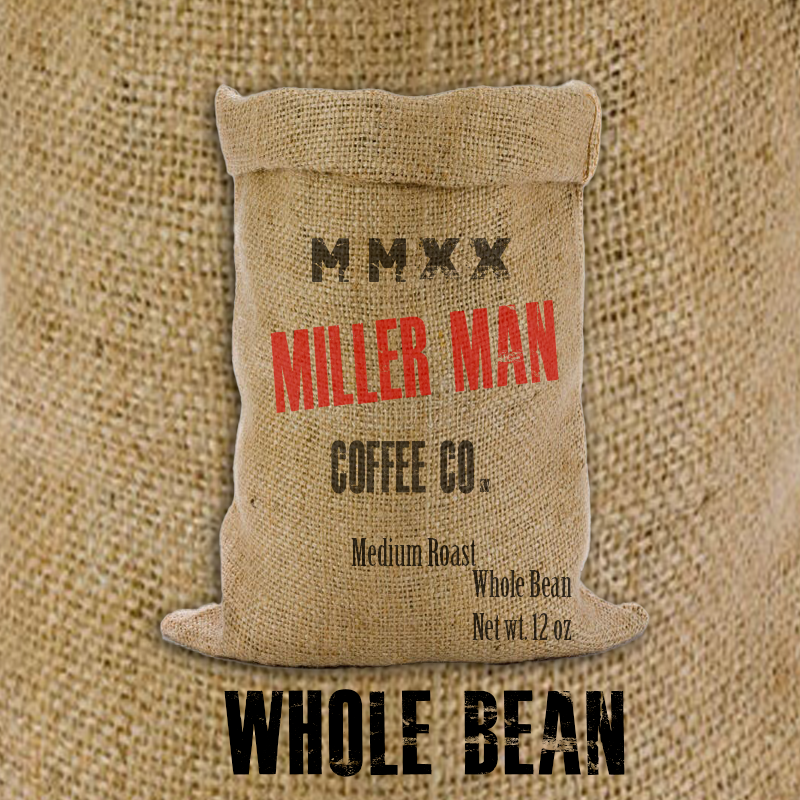 Miller Man Coffee Medium Roast Whole Bean 12oz bag